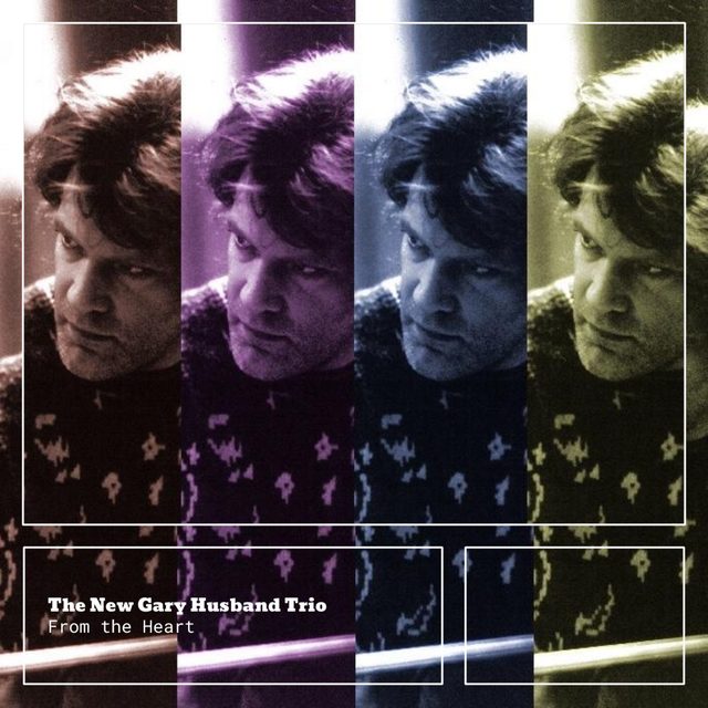The New Gary Husband Trio — From the Heart