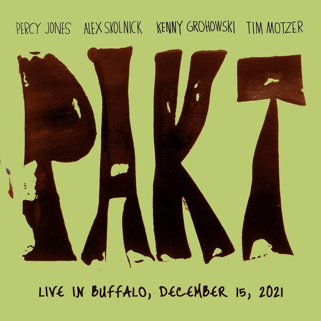Pakt — Live In Buffalo