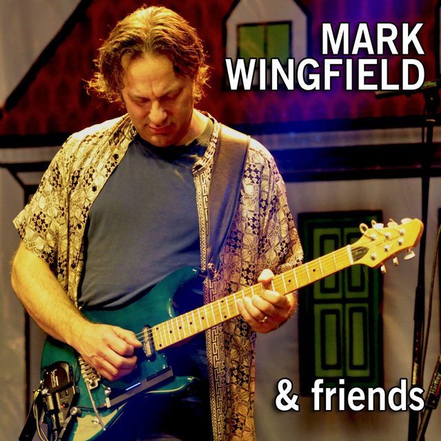 Mark Wingfield — & Friends