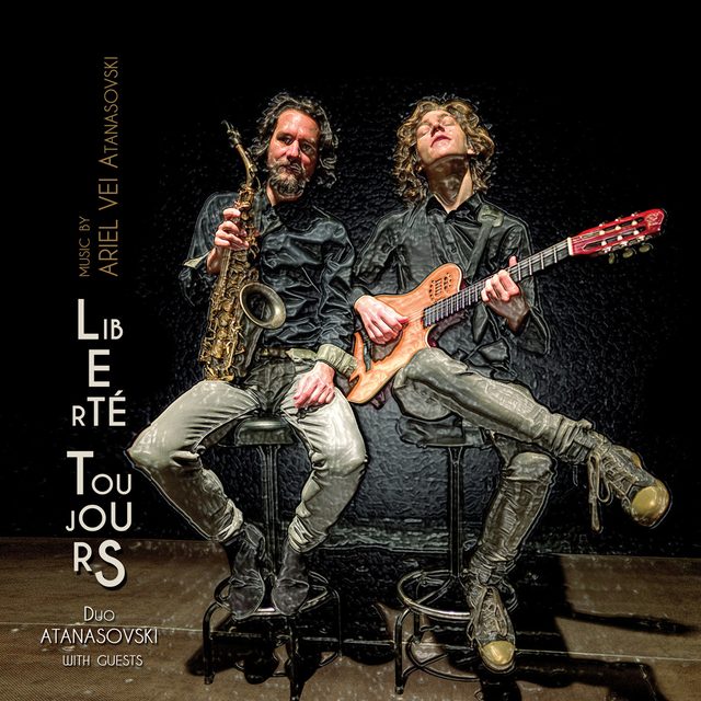 Duo Atanasovski — Liberte Toujours