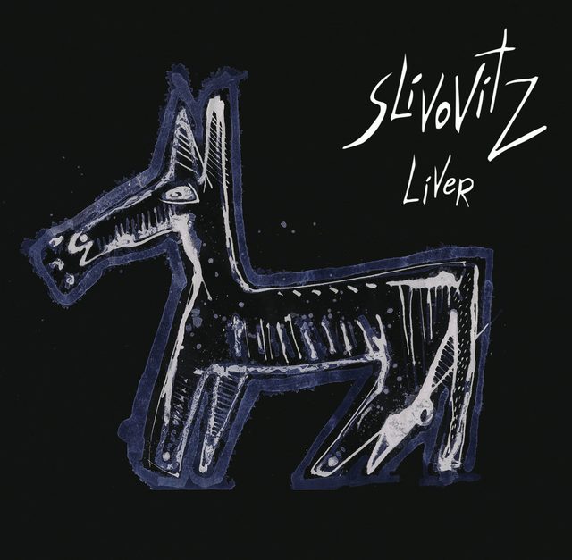 Slivovitz — Liver (HD)