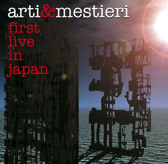 Arti & Mestieri — First Live In Japan
