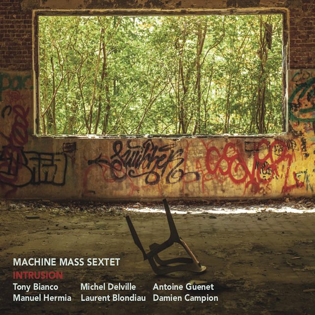 Machine Mass Sextet — Intrusion