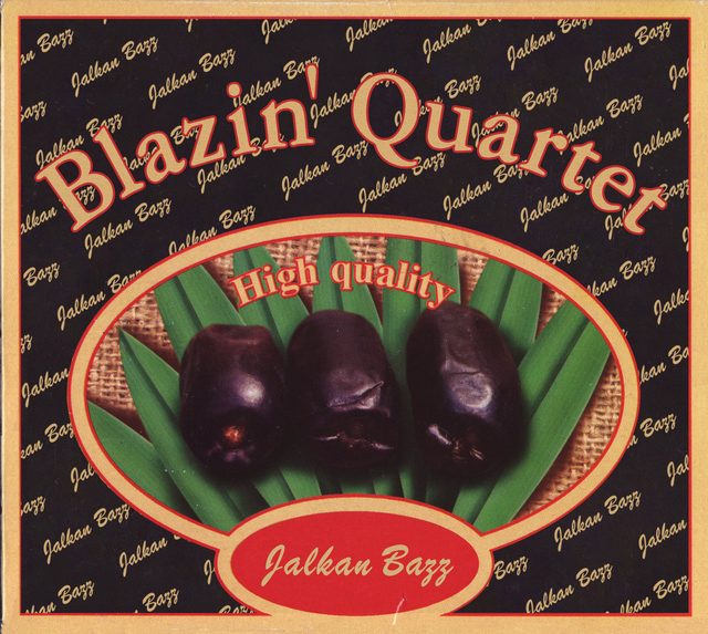 Srdjan Ivanovic Blazin'Quartet — Jalkan Bazz