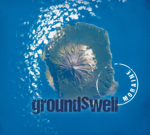 Moraine — Groundswell