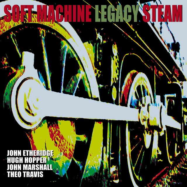 Soft Machine Legacy — Steam