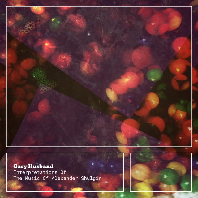 Gary Husband Archives — Interpretations Of The Music Of Alexander Shulgin